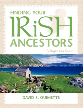 Paperback Finding Your Irish Ancestors: A Beginner's Guide Book