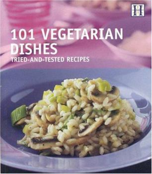 Paperback 101 Vegetarian Dishes: Tried-And-Tested Recipes Book