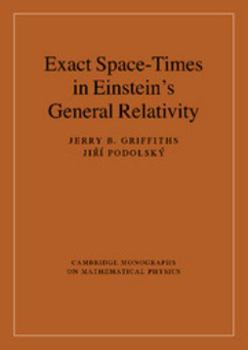 Hardcover Exact Space-Times in Einstein's General Relativity Book