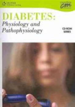 CD-ROM Diabetes: Physiology and Pathophysiology (CD Series) (Human Services) Book