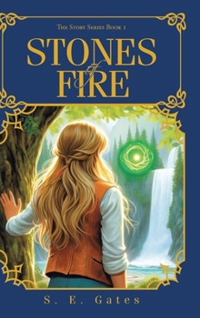 Hardcover STONES of FIRE: The Story Series Book 1 Book