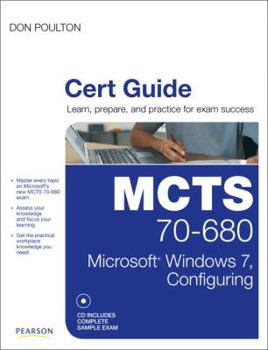 Hardcover McTs 70-680 Cert Guide: Microsoft Windows 7, Configuring [With CDROM] Book