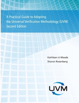 Paperback A Practical Guide to Adopting the Universal Verification Methodology (UVM) Second Edition Book
