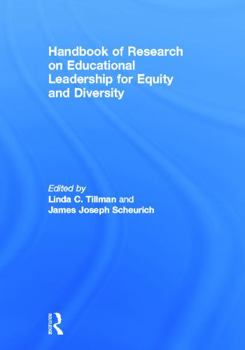 Handbook of Research on Educational Leadership for Equity and Diversity
