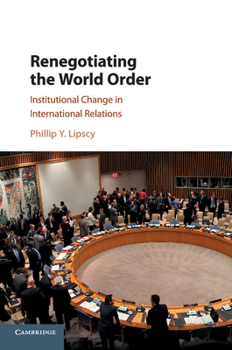 Paperback Renegotiating the World Order Book