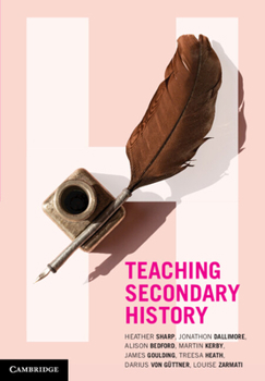 Paperback Teaching Secondary History Book