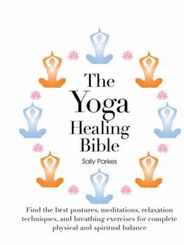 Spiral-bound The Yoga Healing Bible Book