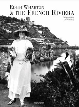 Edith Wharton on the French Riviera