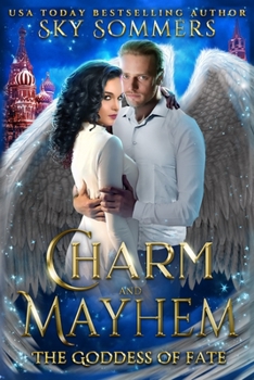 Paperback Charm & Mayhem: The Goddess of Fate Book