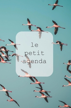 Paperback Le Petit Agenda Non Dat? Minimaliste Flamingo 2020 [French] Book
