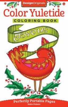 Paperback Color Yuletide Coloring Book: Perfectly Portable Pages Book