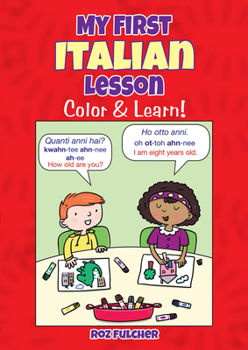 My First Italian Lesson: Color  Learn!