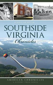 Hardcover Southside Virginia Chronicles Book