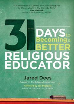 Paperback 31 Days to Becoming a Better Religious Educator Book