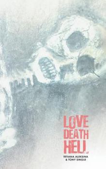 Paperback Love Death Hell Book