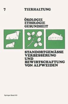 Paperback Standortgemässe Verbesserung Und Bewirtschaftung Von Alpweiden [German] Book