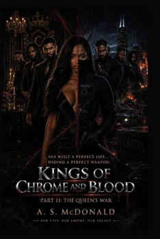 Paperback Kings of Chrome and Blood: Part II: The Queen’s War Book