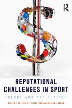 Reputational Challenges in Sport: Theory and Application