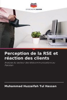 Paperback Perception de la RSE et réaction des clients [French] Book