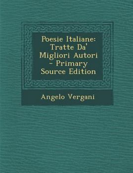 Paperback Poesie Italiane: Tratte Da' Migliori Autori [Italian] Book