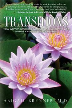 Paperback Transitions: How Women Embrace Change and Celebrate Life Book