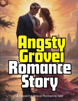 Paperback Angsty Grovel Romance Story Book