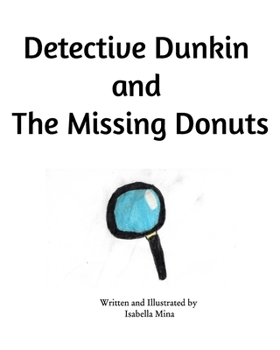 Paperback Detective Dunkin and The Missing Donuts Book