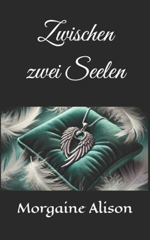 Paperback Zwischen zwei Seelen [German] Book