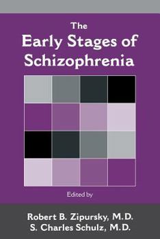 Paperback The Early Stages of Schizophrenia Book