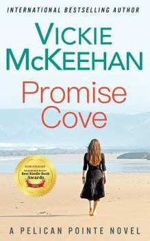 Paperback Promise Cove: A Pelican Pointe Novel Book
