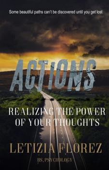 Paperback Actions: Realizing the Power of Your Thoughts Book