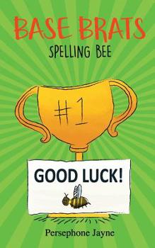 Paperback Base Brats: Spelling Bee Book