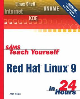 Paperback Sams Teach Yourself Red Hat Linux 9 in 24 Hours [With 2 CDROMs] Book