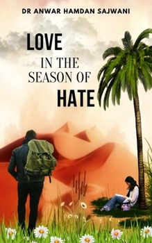 Paperback Love in the Season of Hate Book