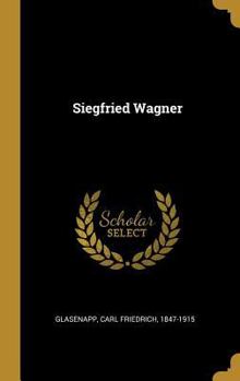 Hardcover Siegfried Wagner [German] Book