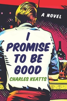 Paperback I Promise To Be Good Book