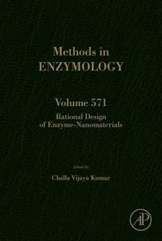 Hardcover Rational Design of Enzyme-Nanomaterials: Volume 571 Book