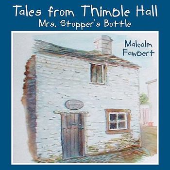 Paperback Tales from Thimble Hall Mrs. Stopper's Bottle Book
