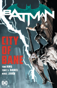 Paperback Batman: City of Bane: The Complete Collection Book