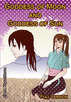 Paperback Goddess of Moon and Goddess of Sun. Full Version Book