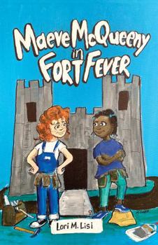 Paperback Maeve McQueeny in Fort Fever (Maeve McQueeny Series) Book
