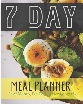 Paperback 7 Day Meal Planner: Bonus Recipes and Healthy Lifestyle Tips Book