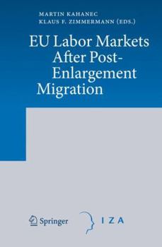 Hardcover EU Labor Markets After Post-Enlargement Migration Book