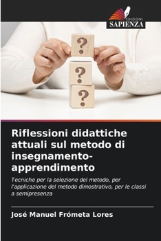 Paperback Riflessioni didattiche attuali sul metodo di insegnamento-apprendimento [Italian] Book