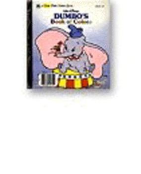 Hardcover Walt Disney Dumbo's Book of Colors Book