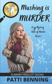 Paperback Mushing is Murder Book
