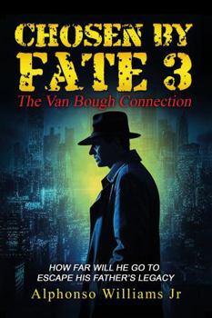 Chosen By Fate 3: The Van Bough Connection