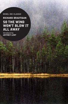 Paperback So the Wind Won't Blow It All Away Book