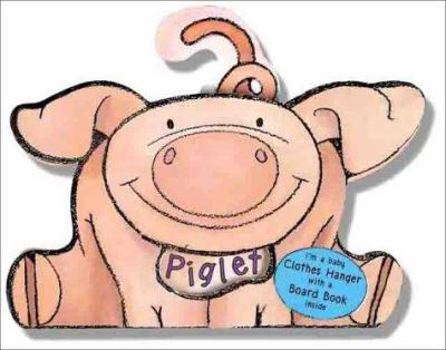 Board book Baby Hang-Ons: Piglet! Book