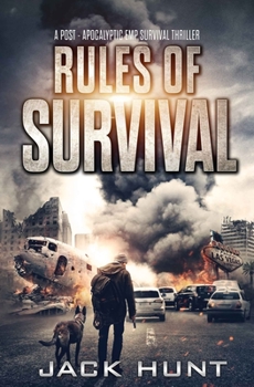 Rules of Survival - Book #1 of the Survival Rules